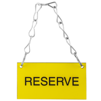 Sign "RESERVE" With Chain 10 yr Outdoor Life Tesuco W-MANLAB-06