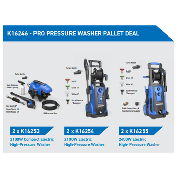 K16246 - Pro Pressure Washer Pallet Deal  K16253 x 2 – K16254 x 2 – K16255 x 2